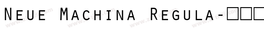 Neue Machina Regula字体转换